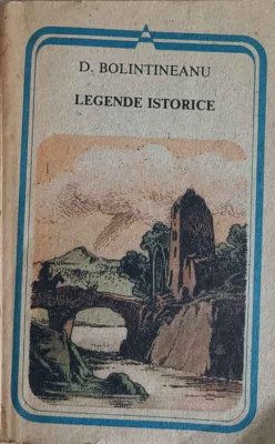LEGENDE ISTORICE-DIMITRIE BOLINTINEANU-189578 foto