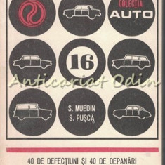 40 De Defectiuni Si 40 De Depanari Ale Automobilelor - Ing. Sureia Muedin