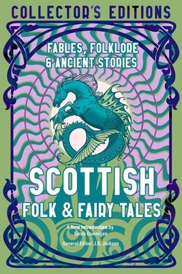 Scottish Folk &amp;amp; Fairy Tales: Ancient Wisdom, Fables &amp;amp; Folkore foto