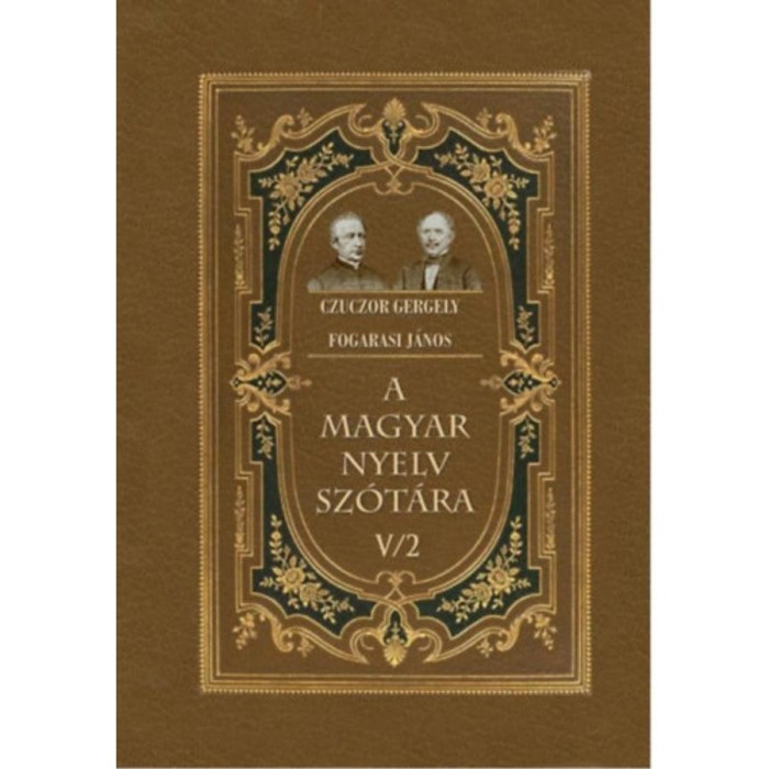 A magyar nyelv sz&oacute;t&aacute;ra V/2 - Czuczor Gergely