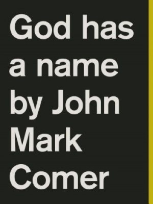 God Has a Name foto
