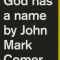 God Has a Name