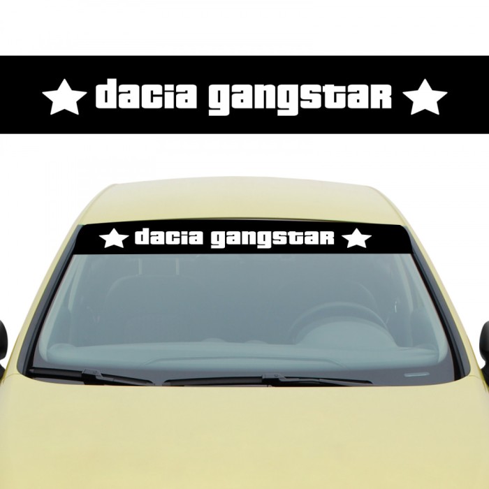 Sticker Parasolar Dacia Gangstar , Autocolant Parbriz pentru Tuning Dacia