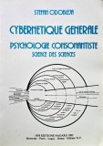 Cybernetique generale. Psychologie consonantiste - 1983 - Stefan Odobleja (L273)