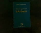 Horia Tecuceanu Capitanul Apostolescu si spionii