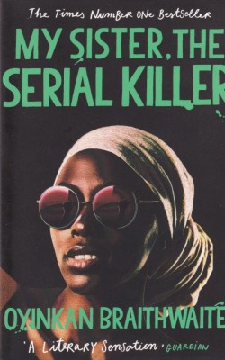 Oyinkan Braithwaite - My Sister, the Serial Killer foto