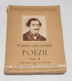 Carte veche NUMEROTATA de Colectie anul 1940 - POEZII Vol 1 - Vasile Alecsandri