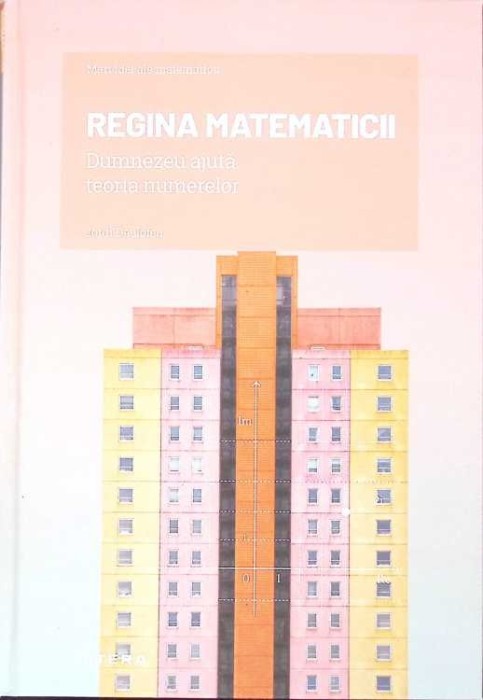 REGINA MATEMATICII. DUMNEZEU AJUTA TEORIA NUMERELOR-JORDI DEULOFEU-263718