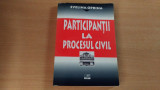 PARTICIPANTII LA PROCESUL CIVIL-EVELINA OPRINA