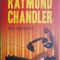 Voi astepta (Povestiri) &ndash; Raymond Chandler