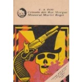 Crimele din Rue Morgue. Misterul Mariei Roget