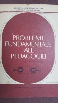 Probleme fundamentale ale pedagogiei foto