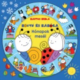 Bogy&oacute; &eacute;s Bab&oacute;ca - H&oacute;napok mes&eacute;i - Bartos Erika