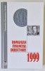 ROMANIAN FINANCIAL DIRECTORY , 1999
