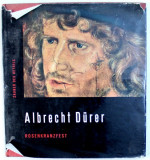 ALBRECHT DURER - ROSENKRANZFEST , text von JAROMIR HOMOLKA , 1961