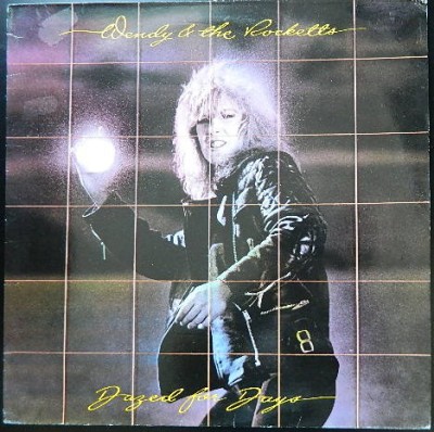 Vinil Wendy &amp;amp; The Rocketts &amp;lrm;&amp;ndash; Dazed For Days (VG++) foto