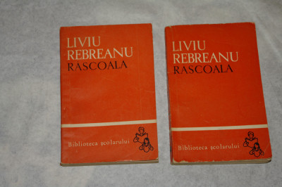 Rascoala - Liviu Rebreanu - 2 vol - 1964 foto