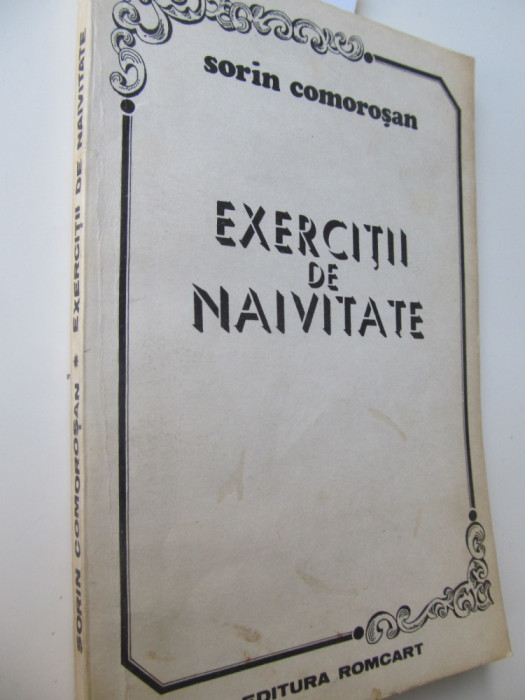 Exercitii de naivitate - Sorin Comorosan