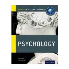 IB Psychology: For the IB Diploma | John Crane, Jette Hannibal