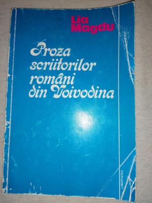 n2 Proza scriitorilor romani din Voivodina - Lia Magdu foto