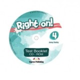 Curs de limba engleza Right on 4. Test booklet CD-ROM