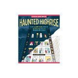 Color and Solve: Haunted Highrise: Color the Crime Scene, Analyze the Clues, and Solve the Murder Mystery!