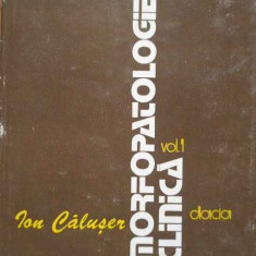 Morfopatologie Clinica Vol.1 - Ion Caluser ,289930