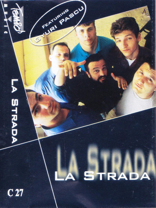 Caseta audio: La Strada &ndash; La strada ( 1999, originala, stare foarte buna )