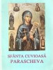 Sfanta Cuvioasa Parascheva Ocrotitoarea Moldovei - Trinitas, Iasi 1993, Carte Religioasa