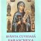 Sfanta Cuvioasa Parascheva Ocrotitoarea Moldovei - Trinitas