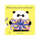 Mulțumesc, domnule Panda! - Paperback brosat - Steve Antony - Pandora M