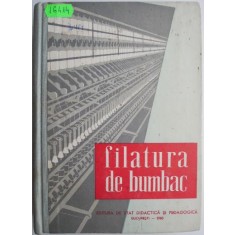 Filatura de bumbac Manual pentru scolile profesionale de ucenici