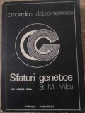 Sfaturi Genetice - C. Maximilian, D. Duca Marinescu, 1976, Editura Scrisul Romanesc, Carte Medicina Genetica