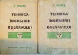 TEHNICA INGRIJIRII BOLNAVULUI, VOL. I - II, EDITIA A III - A de C. MOZES, 1974