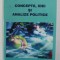 CONCEPTE , IDEI SI ANALIZE POLITICE de GHEORGE LENCAN STOICA , 2000 , DEDICATIE CATER STELIAN NEAGOE *