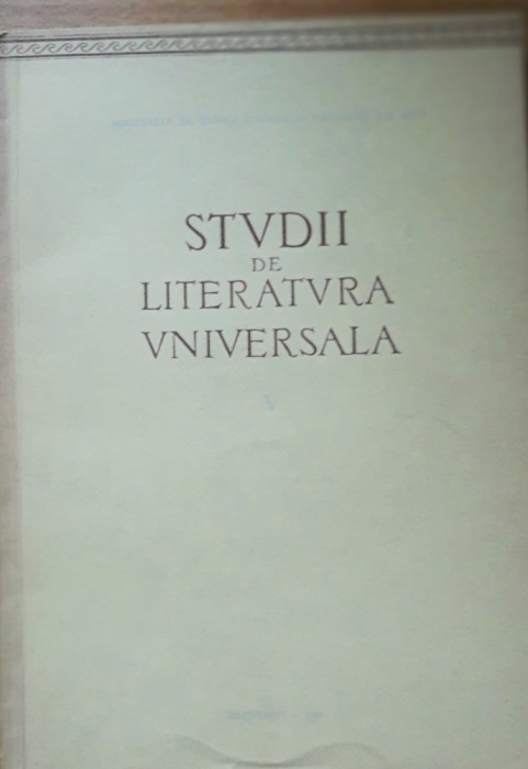 Tudor Vianu - Studii de literatură universală, 1963