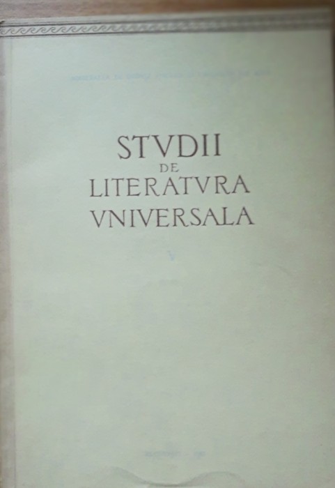 Tudor Vianu - Studii de literatura universala (1963)