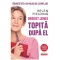 Bridget Jones: Topita dupa el (editie noua), Helen Fielding