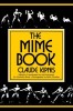 The Mime Book: A Comprehensive Guide to Mime