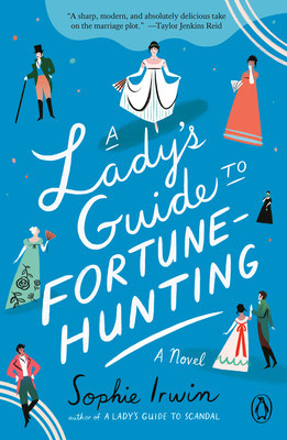 A Lady&amp;#039;s Guide to Fortune-Hunting foto