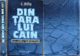 Cumpara ieftin D. Phillip, Din tara lui Cain, Cuvantul Romanesc, Canada, 1996, legionar