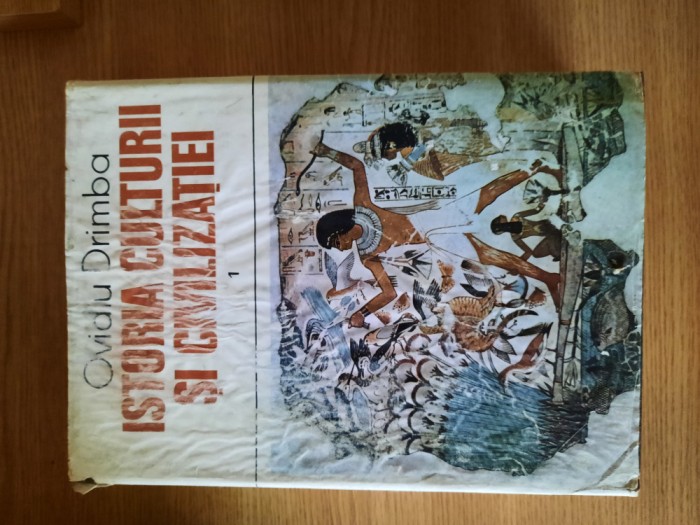 ISTORIA CULTURII SI CIVILIZATIEI (Volumele: 1, 2 si 3) de OVIDIU DRIMBA - 1990