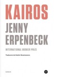 Kairos - Jenny Erpenbeck, Andrei Anastasescu