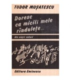 Tudor Musatescu - Doresc ca micili mele rindulete&hellip; - Ale vietii v