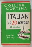 COLLINS CORTINA , ITALIAN IN 20 LESSONS , ILLUSTRATED by MICHAEL CAGNO , 1962