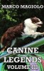 Canine Legends: Volume III