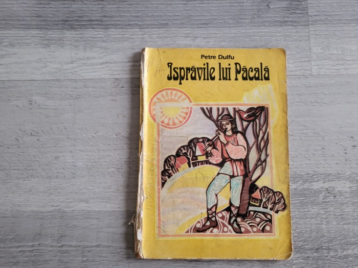 Ispravile lui Pacala de Petre Dulfu