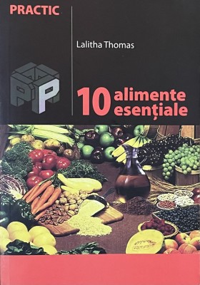 10 ALIMENTE ESENTIALE de LALITHA THOMAS, 2004 foto