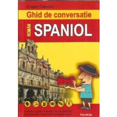 Ghid de conversatie roman-spaniol - Dragos Cojocaru