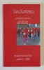 ALERGAM PENTRU SANATATE , DIN TAINELE EFORTURILOR FIZICE de SILVIU DUMITRESCU , 2008